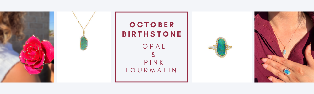 October Birthstone Opal and Pink Tourmaline