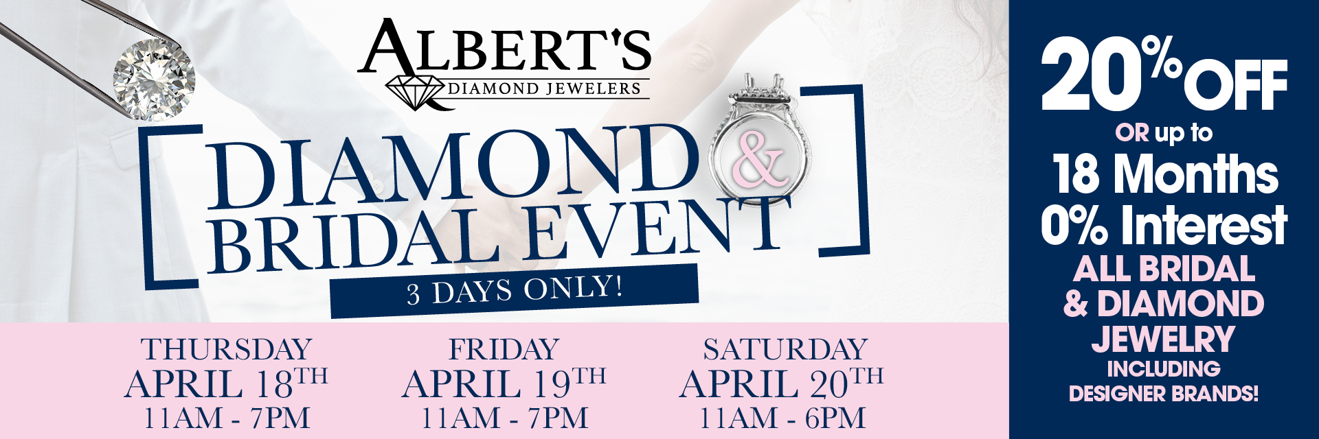 Albert's Diamond and Bridal Event