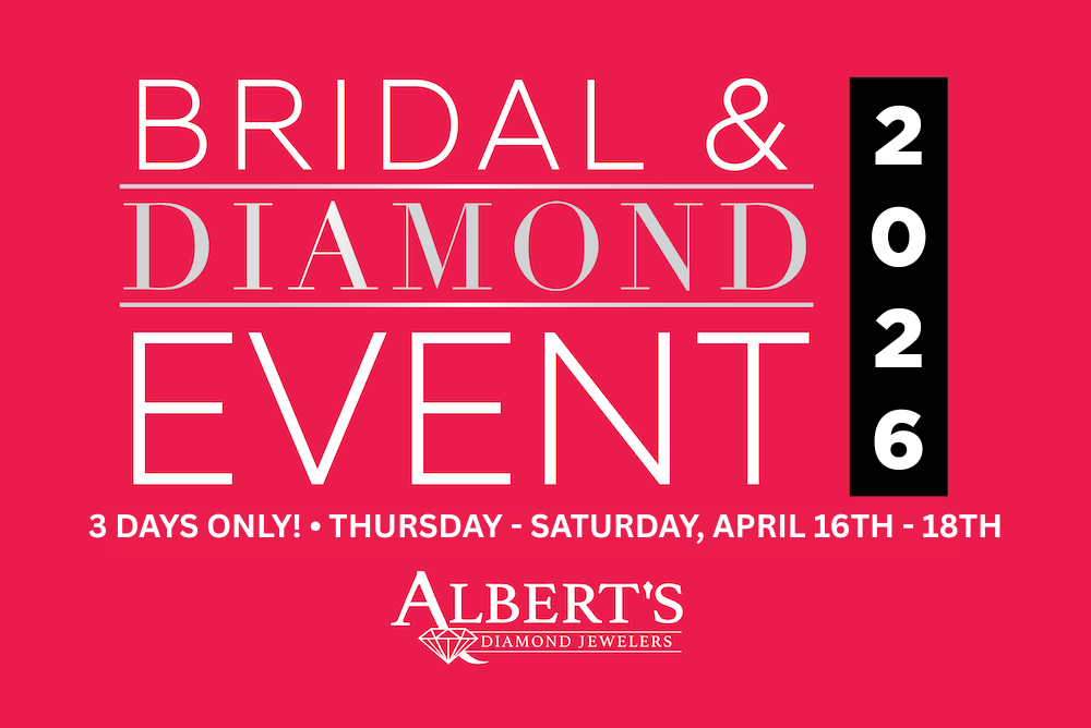 Albert's Spring Diamond and Bridal Event